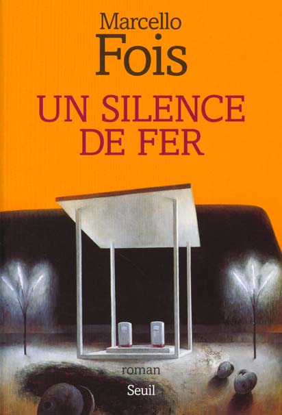 Un silence de fer