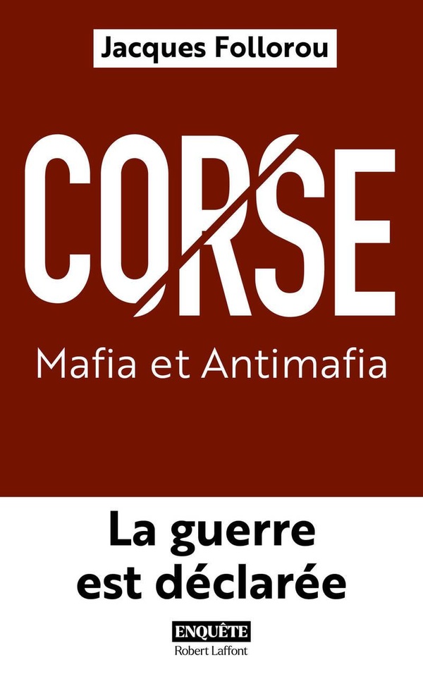 Corse : Mafia et Antimafia