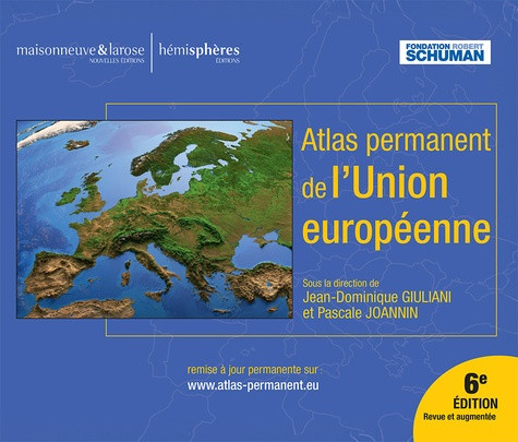 Atlas permanent de l'Union européenne - 6e édition revue et augmentée