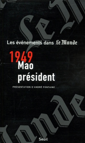 1949, Mao président