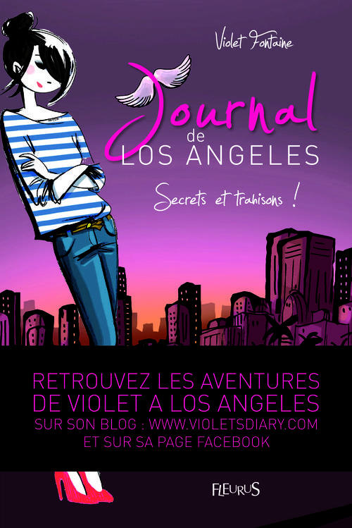 Journal de Los Angeles Tome 3 : Secrets et trahisons