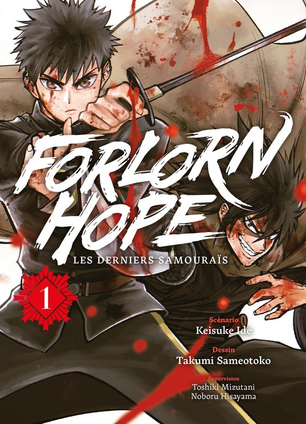 Forlorn Hope, les derniers samouraïs Tome 1