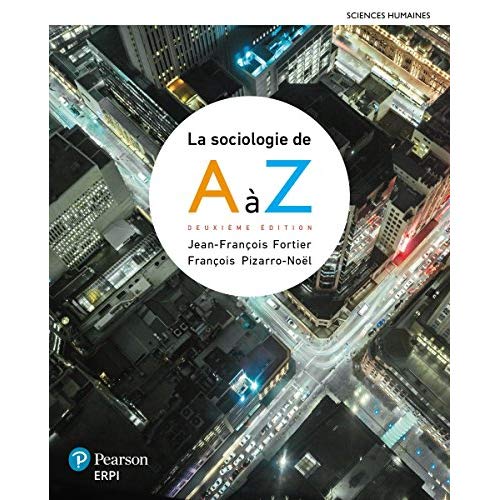 La sociologie de A à Z. 2e édition