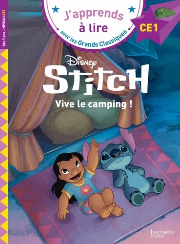 Stitch : Vive le camping ! Niveau CE1