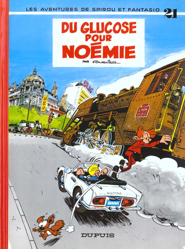 Spirou et Fantasio Tome 21 : Du glucose pour Noémie