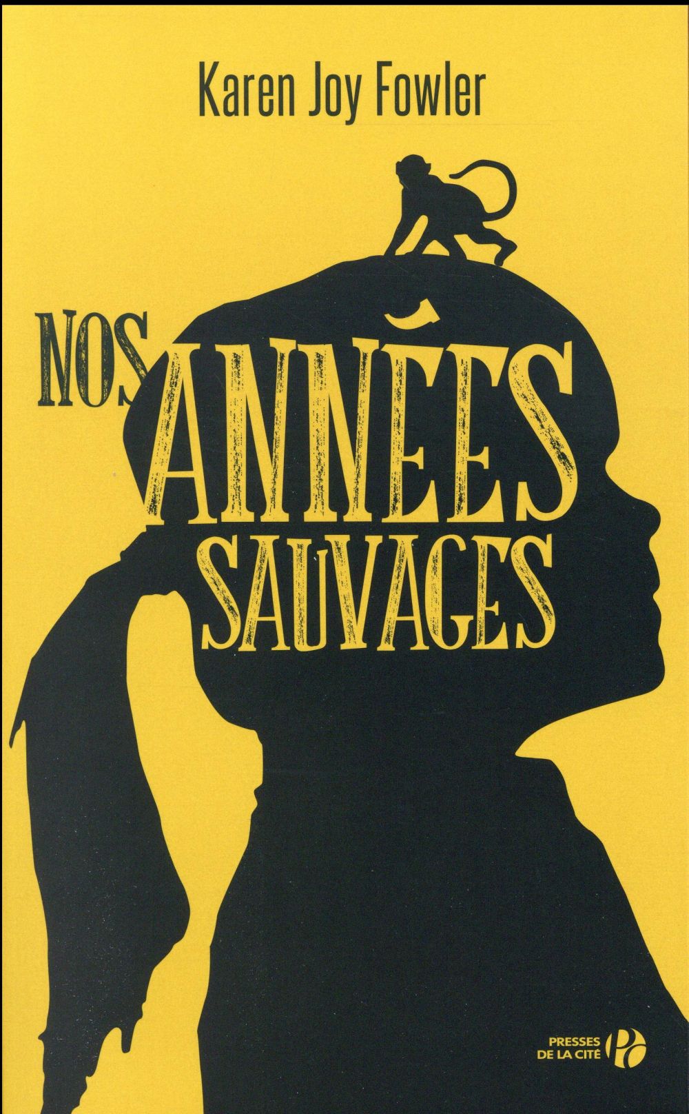 Nos années sauvages