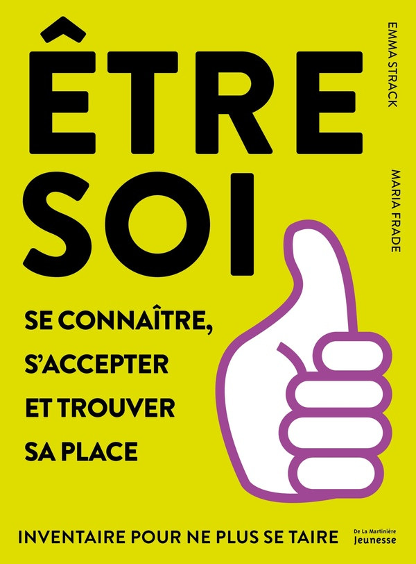 Etre soi. Se connaître, s’accepter et trouver sa place