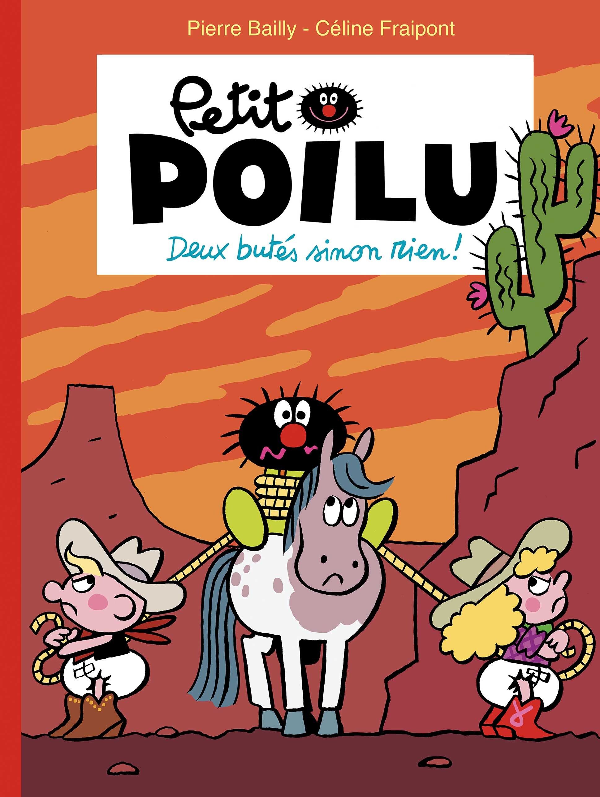 Petit Poilu : Deux butés sinon rien !
