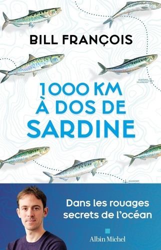 1000 km à dos de sardine