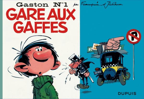 Gaston Tome 1 : Gare aux Gaffes