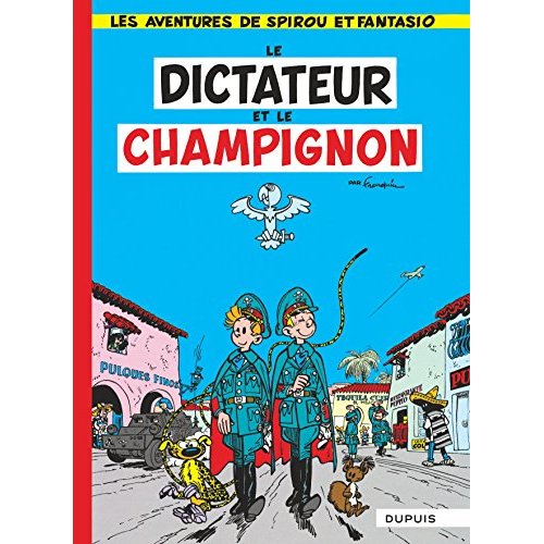 Les Aventures de Spirou et Fantasio Tome 7 : Le dictateur et le champignon. Tes héros vus à la TV