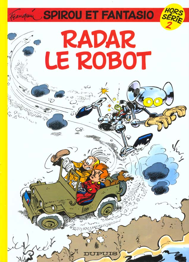 Spirou et Fantasio Tome 2 : Radar le robot. Hors série