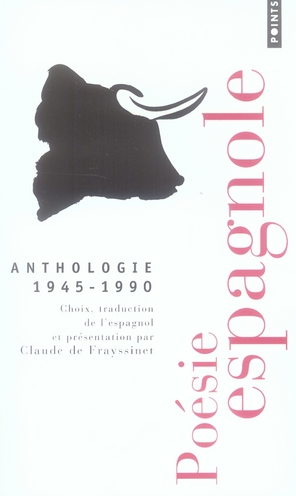 Poésie espagnole. 1945-1990