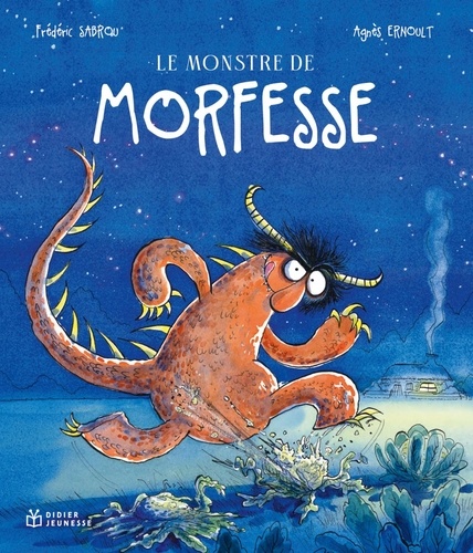 Le monstre de Morfesse Tome 1