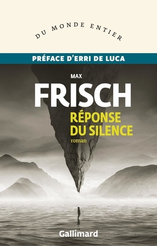 Réponse du silence. Une histoire de montagne