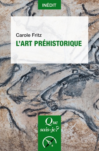 L'art préhistorique - 1re édition