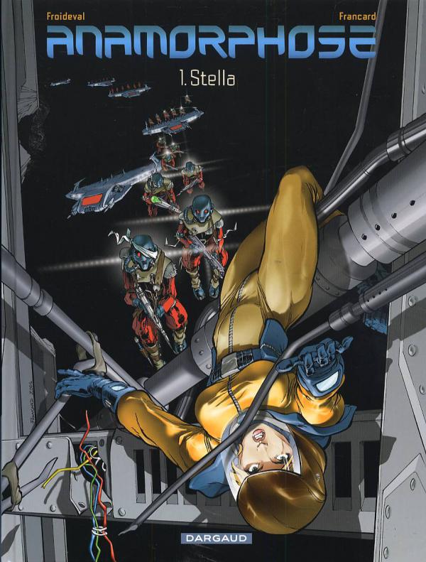 Anamorphose Tome 1 : Stella