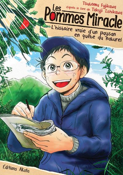 Les pommes miracle. L'histoire vraie d'un paysan en quête du naturel