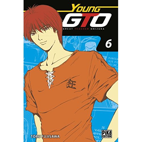 Young GTO ! Tome 6