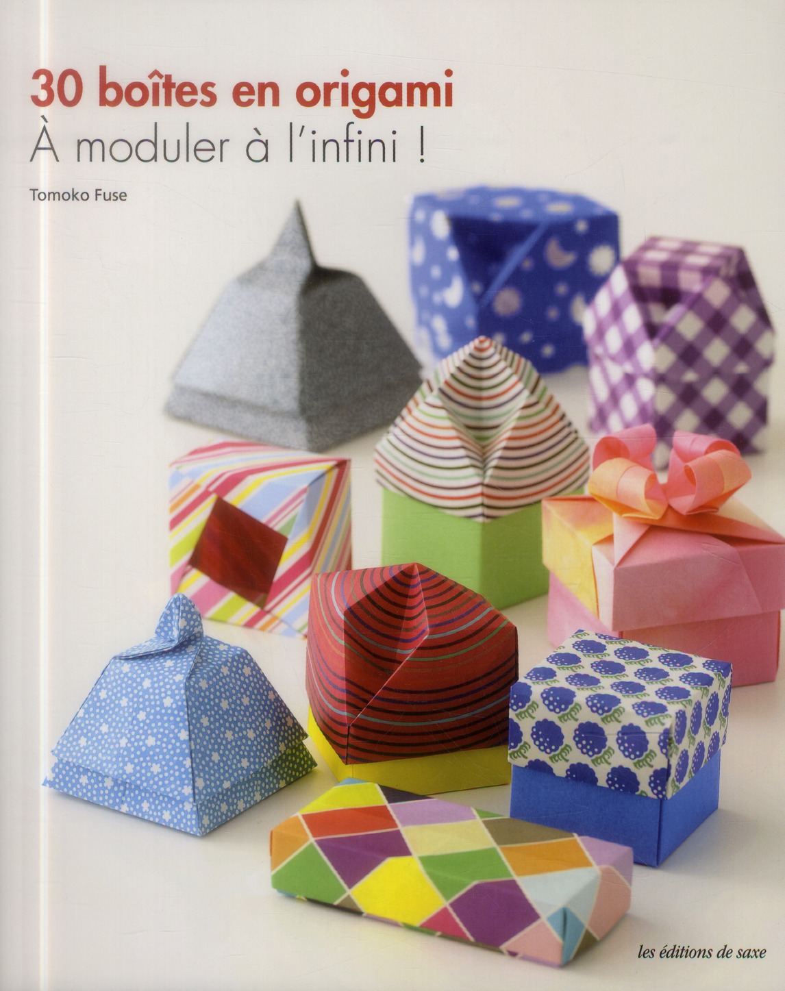 30 boîtes en origami. A moduler à l'infini !