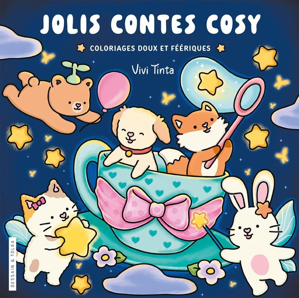 Jolis contes cosy. Coloriages doux et féériques