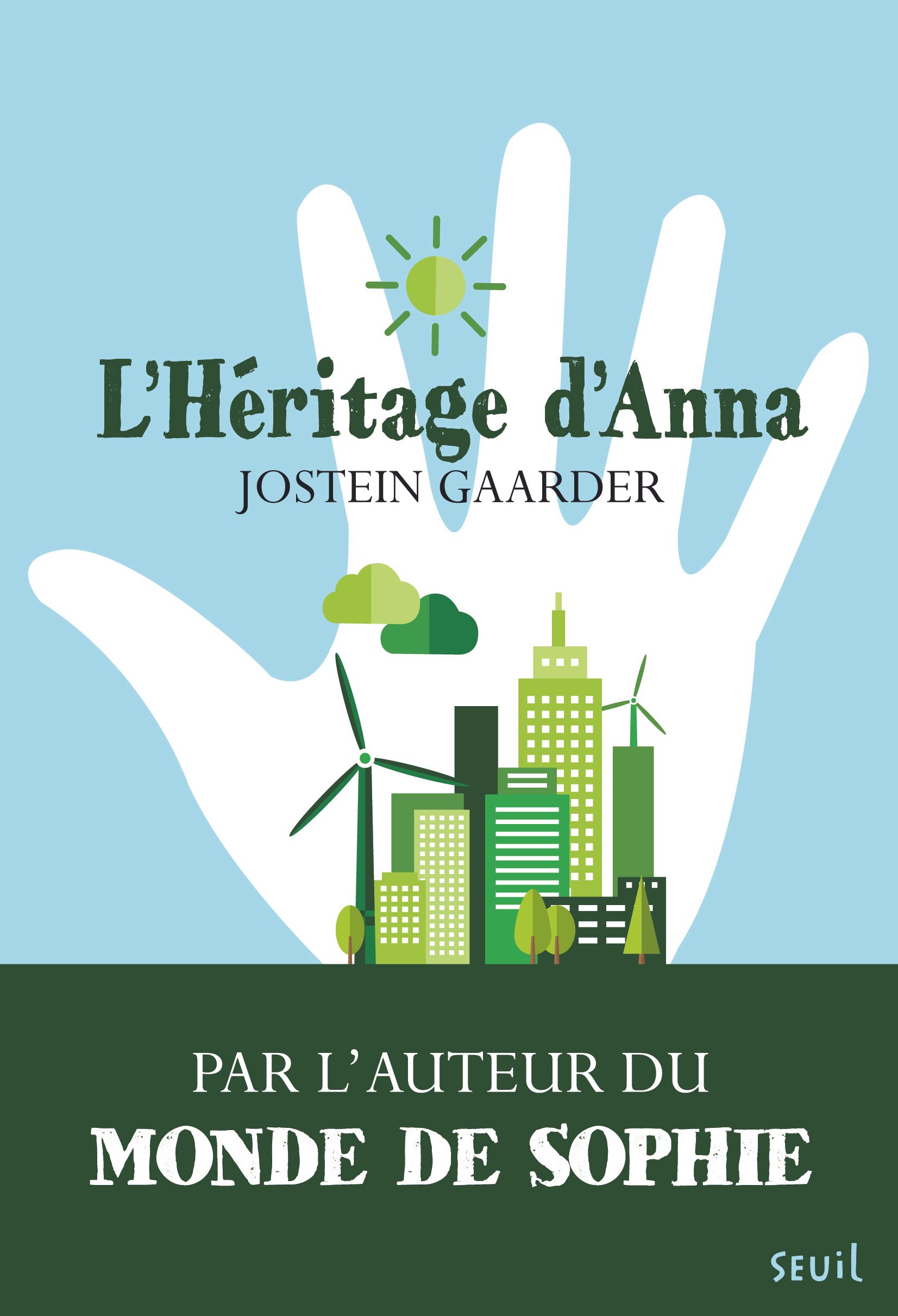 L'héritage d'Anna. Une fable sur le climat et l'environnement