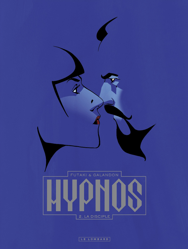 Hypnos Tome 2 : La disciple