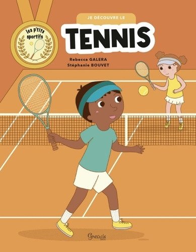 Je découvre le Tennis