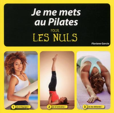 Je me mets au pilates pour les nuls