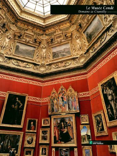 Le Musée Condé, Domaine de Chantilly