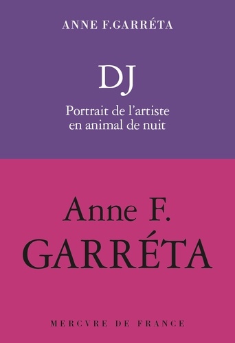 DJ. Portrait de l'artiste en animale nocturne