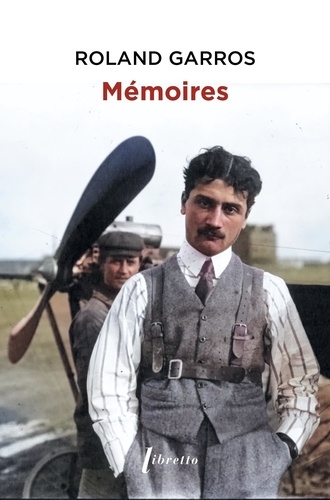 Mémoires. Suivis de Journal de guerre