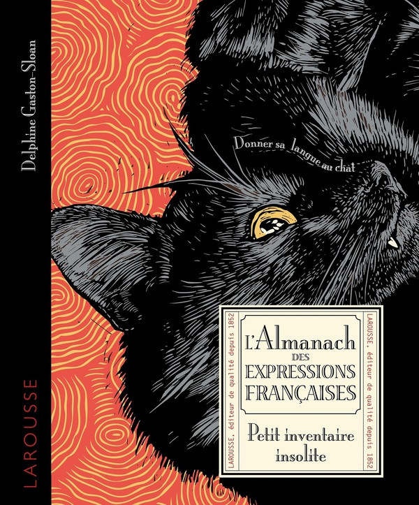 L'almanach des expressions françaises. Petit inventaire insolite