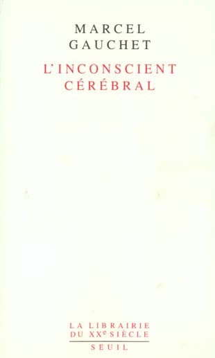 L'inconscient cérébral