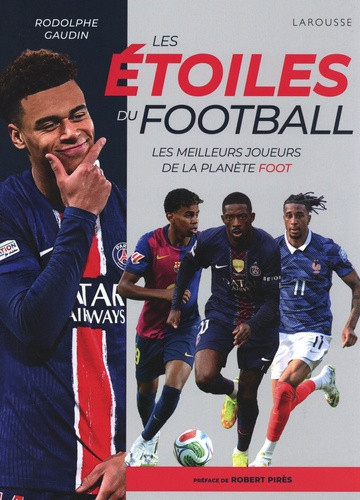 Les étoiles du football. Edition 2026