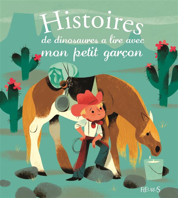 Histoires de cow-boys à lire avec mon petit garçon
