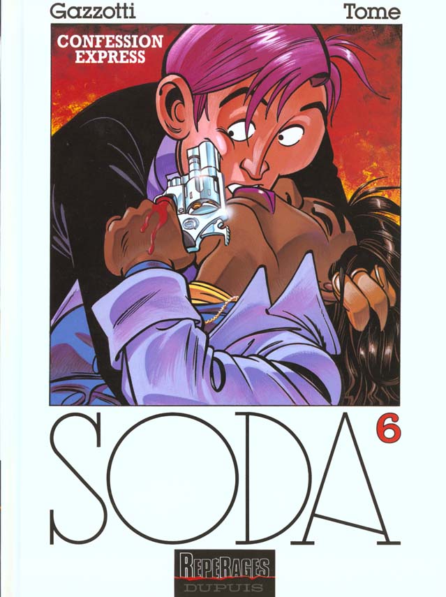 Soda Tome 6 : Confession express