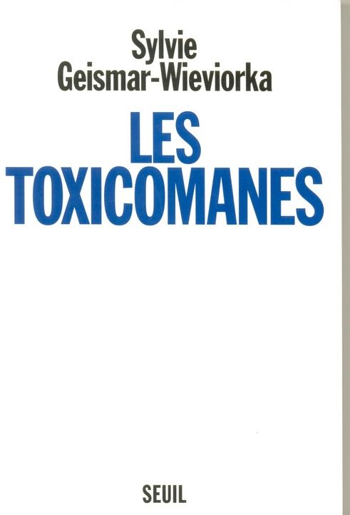Les toxicomanes