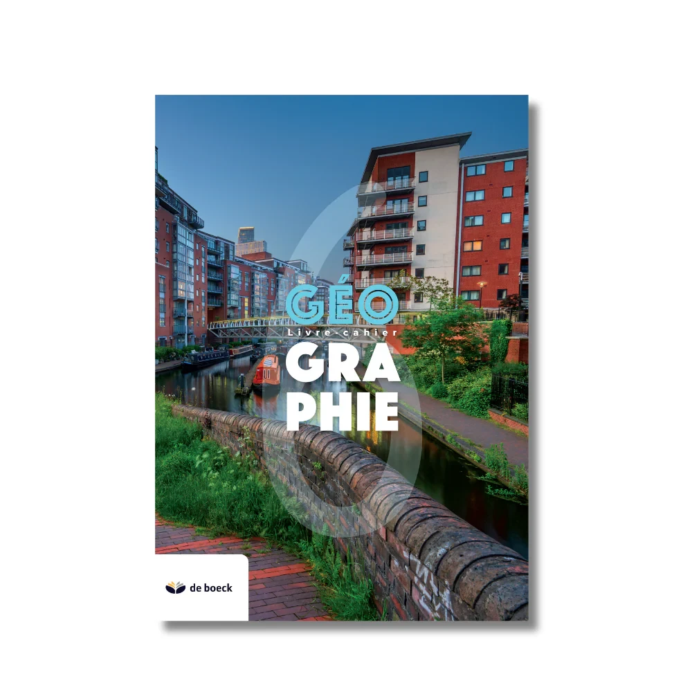 GEOGRAPHIE 6 - LIVRE-CAHIER