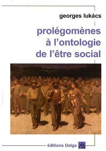Prolegomenes à l'ontologie de l'être social