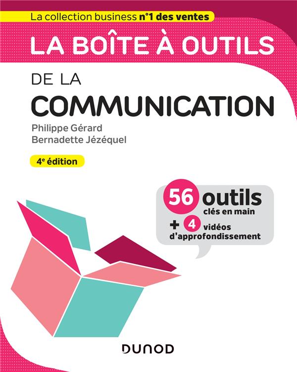 La boîte à outils de la communication. 4e édition