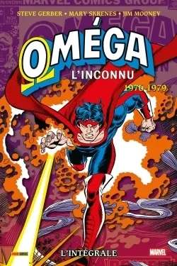 Oméga l'inconnu : L'intégrale, 1976-1979