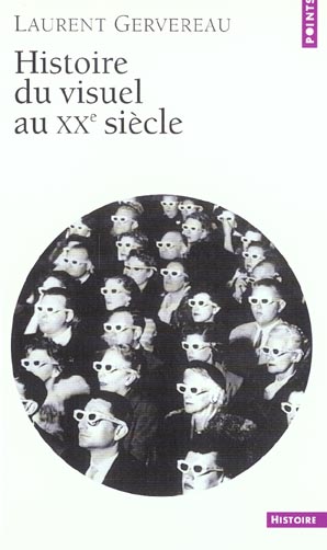 Histoire du visuel au XXème siècle