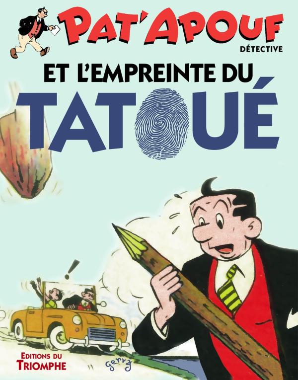 Pat'apouf détective Tome 17 : Pat'apouf et l'empreinte du tatoué