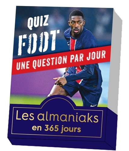 Quiz Foot. Une question par jour