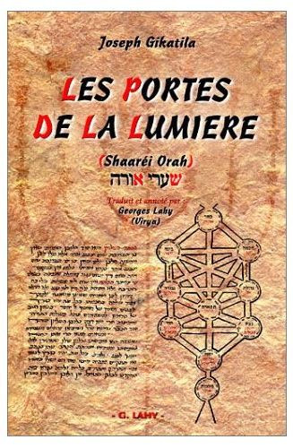 Les portes de la lumière (Shaaréi Orah)