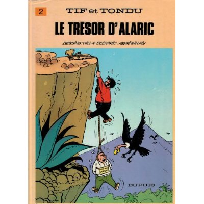 Tif et Tondu Tome 2 : Le trésor d'Alaric