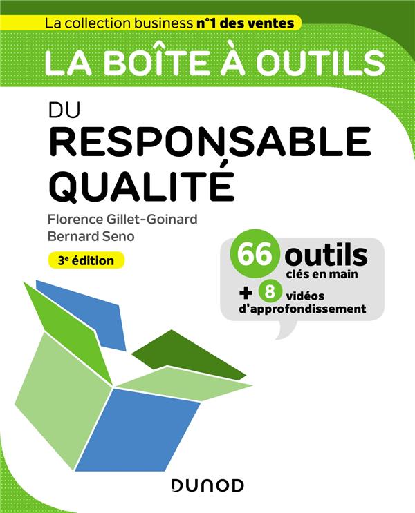 La boîte à outils du responsable qualité. 3e édition