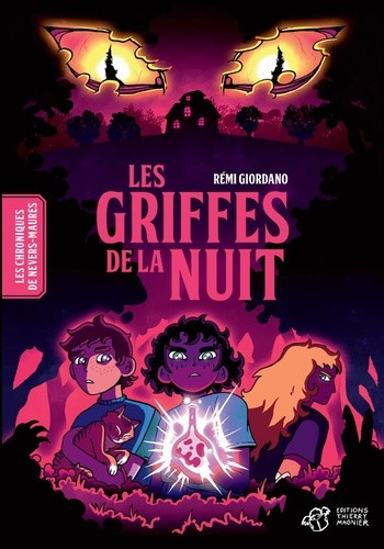 Les Chroniques de Nevers-Maures Tome 1 : Les griffes de la nuit