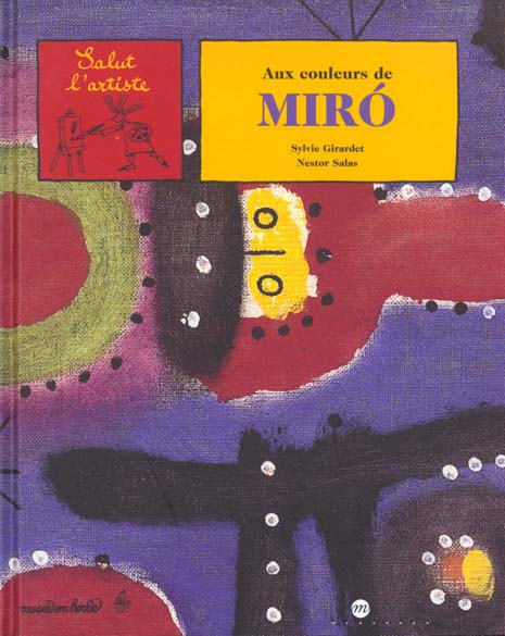 Aux couleurs de Miro